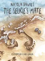 Le compagnon de Selkie - Selkie's Mate