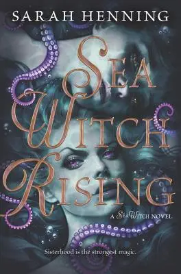 L'ascension de la sorcière des mers - Sea Witch Rising