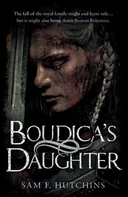 La fille de Boudica - Boudica's Daughter