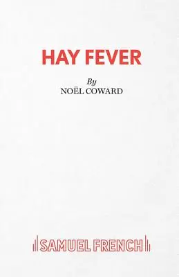 Hay Fever - Une comédie légère - Hay Fever - A light comedy