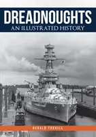 Dreadnoughts : Une histoire illustrée - Dreadnoughts: An Illustrated History
