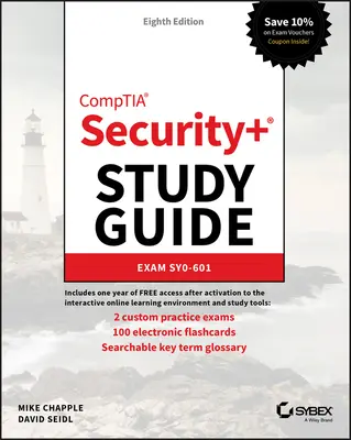 Guide d'étude Comptia Security+ : Examen Sy0-601 - Comptia Security+ Study Guide: Exam Sy0-601