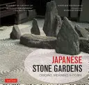 Les jardins de pierre japonais : Origines, signification et forme - Japanese Stone Gardens: Origins, Meaning & Form