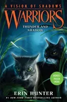 Guerriers : Une vision des ombres #2 : Le tonnerre et l'ombre - Warriors: A Vision of Shadows #2: Thunder and Shadow