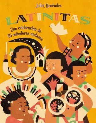 Latinitas (édition espagnole) : Una Celebracin de 40 Soadoras Audaces - Latinitas (Spanish Edition): Una Celebracin de 40 Soadoras Audaces