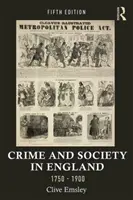 Crime et société en Angleterre, 1750-1900 - Crime and Society in England, 1750-1900