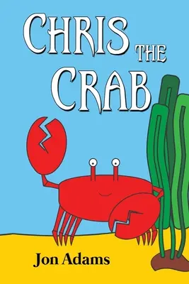 Chris le crabe - Chris the Crab