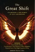 Le Grand Tournant : Co-créer un nouveau monde pour 2012 et au-delà (Carroll (Kryon) Lee) - The Great Shift: Co-Creating a New World for 2012 and Beyond (Carroll (Kryon) Lee)