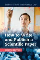 Comment rédiger et publier un article scientifique - How to Write and Publish a Scientific Paper