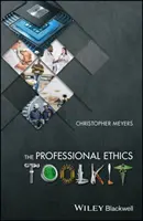 La boîte à outils de l'éthique professionnelle - The Professional Ethics Toolkit