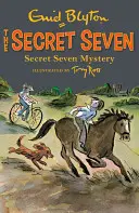 Secret Seven : Secret Seven Mystery - Livre 9 - Secret Seven: Secret Seven Mystery - Book 9