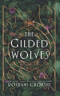 Les loups dorés - The Gilded Wolves