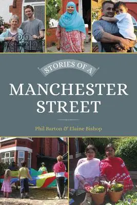 Histoires d'une rue de Manchester - Stories of a Manchester Street