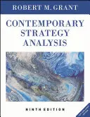 Analyse stratégique contemporaine : Édition texte et cas - Contemporary Strategy Analysis: Text and Cases Edition