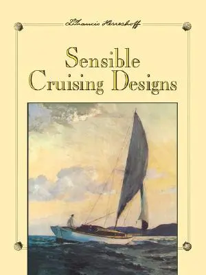 Conceptions de croisière raisonnables - Sensible Cruising Designs