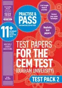 S'entraîner et réussir les tests du CEM 11+ - Test Pack 2 - Practise and Pass 11+ CEM Test Papers - Test Pack 2