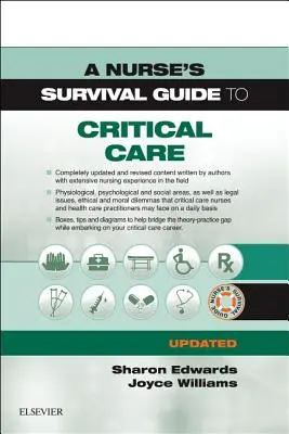 Guide de survie de l'infirmière en soins intensifs - Édition mise à jour - A Nurse's Survival Guide to Critical Care - Updated Edition