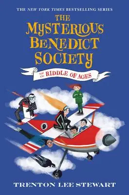 La mystérieuse société de Benoît et l'énigme des âges - The Mysterious Benedict Society and the Riddle of Ages