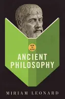 Comment lire la philosophie antique - How To Read Ancient Philosophy