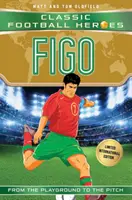 Figo : Héros classiques du football - Édition internationale limitée - Figo: Classic Football Heroes - Limited International Edition