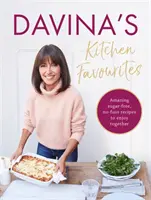 Les favoris de la cuisine de Davina : Des recettes étonnantes sans sucre et sans chichis à savourer ensemble - Davina's Kitchen Favourites: Amazing Sugar-Free, No-Fuss Recipes to Enjoy Together