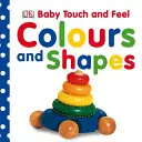 Bébé touche et sent les couleurs et les formes - Baby Touch and Feel Colours and Shapes