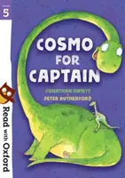 Lire avec Oxford : Étape 5 : Cosmo pour le capitaine - Read with Oxford: Stage 5: Cosmo for Captain