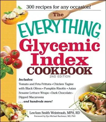 Le livre de cuisine de l'index glycémique - The Everything Glycemic Index Cookbook