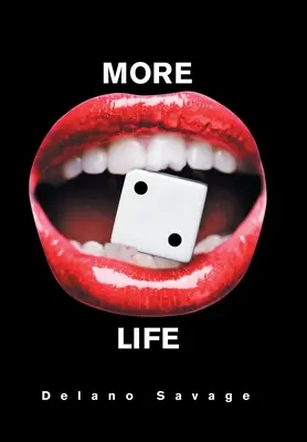 Plus de vie - More to Life