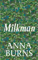 Milkman - LAURÉAT DU PRIX MAN BOOKER 2018 - Milkman - WINNER OF THE MAN BOOKER PRIZE 2018