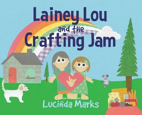 Lainey Lou et le Crafting Jam - Lainey Lou and the Crafting Jam