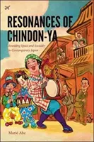 Résonances de Chindon-YA : espace sonore et socialité dans le Japon contemporain - Resonances of Chindon-YA: Sounding Space and Sociality in Contemporary Japan