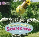 Comment fabriquer un épouvantail - How to Make a Scarecrow