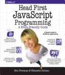 Head First JavaScript Programming : Un guide qui fait travailler les méninges - Head First JavaScript Programming: A Brain-Friendly Guide