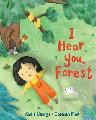 Je t'entends, forêt - I Hear You, Forest