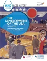 Wjec Eduqas GCSE History : Le développement des États-Unis, 1929-2000 - Wjec Eduqas GCSE History: The Development of the USA, 1929-2000