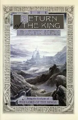 Le Retour du Roi, 3 : Troisième partie du Seigneur des Anneaux - The Return of the King, 3: Being Thethird Part of the Lord of the Rings