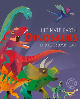 Ultimate Earth : Dinosaures - Ultimate Earth: Dinosaurs