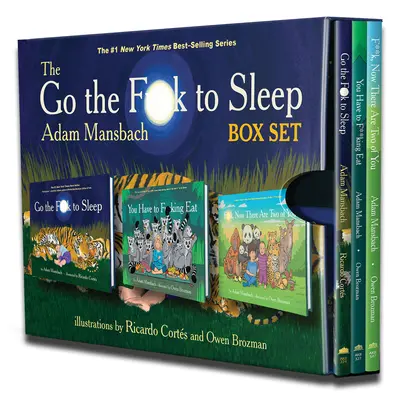 Le coffret Go the Fuck to Sleep : Dors bien, mange bien et baise bien, maintenant vous êtes deux. - The Go the Fuck to Sleep Box Set: Go the Fuck to Sleep, You Have to Fucking Eat & Fuck, Now There Are Two of You