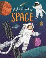 Mon premier livre de l'espace - My First Book of Space