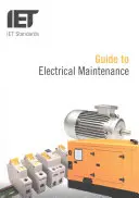 Guide de la maintenance électrique - Guide to Electrical Maintenance