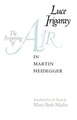 L'oubli de l'air chez Martin Heidegger - The Forgetting of Air in Martin Heidegger