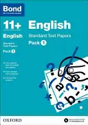 Bond 11+ : English : Standard Test Papers - Pack 1 - Bond 11 +: English: Standard Test Papers - Pack 1