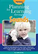 Planification de l'apprentissage par les sons - Planning for Learning Through Sounds