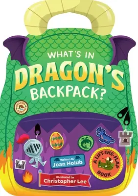 Le sac à dos du dragon : un livre à soulever et à rabattre - What's in Dragon's Backpack?: A Lift-The-Flap Book