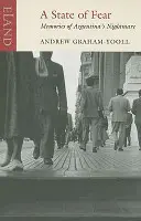 Un état de peur : souvenirs du cauchemar argentin - A State of Fear: Memories of Argentina's Nightmare