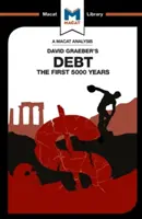 Analyse de Debt : The First 5,000 Years de David Graeber - An Analysis of David Graeber's Debt: The First 5,000 Years