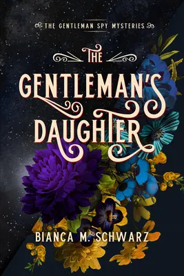 La fille du gentilhomme, 2 - The Gentleman's Daughter, 2