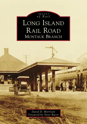 Chemin de fer de Long Island : Branche Montauk - Long Island Rail Road: Montauk Branch
