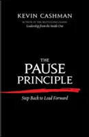 Le principe de la pause : reculer pour mieux avancer - The Pause Principle: Step Back to Lead Forward